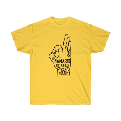 Namaste Bitches Tee - Image 7