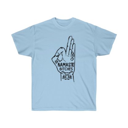 Namaste Bitches Tee - Image 9