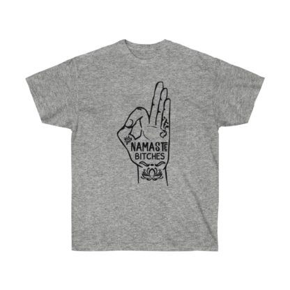 Namaste Bitches Tee - Image 4