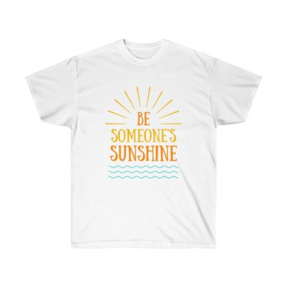 Be Someones Sunshine Tee - Image 2