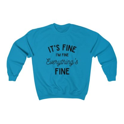 I'm Fine Black Crewneck Sweatshirt