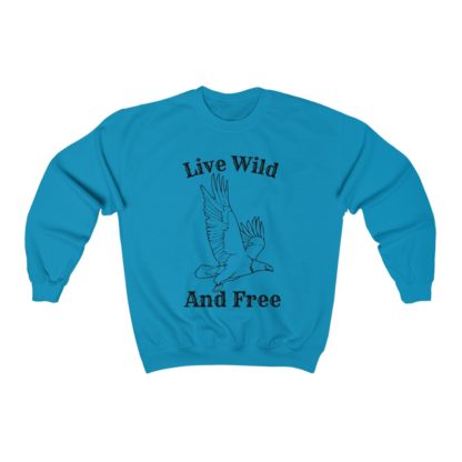 Live Wild And Free Crewneck Sweatshirt - Image 10