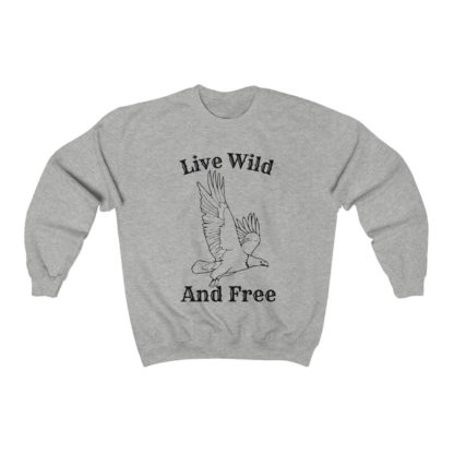 Live Wild And Free Crewneck Sweatshirt - Image 7