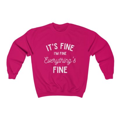 I'm Fine White Crewneck Sweatshirt - Image 10