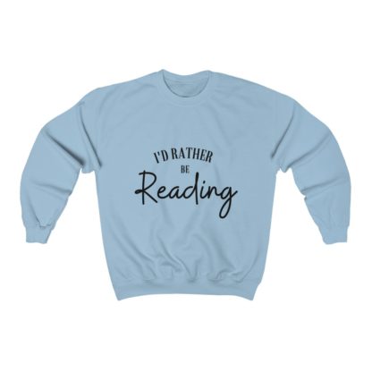 I'd Rather Be Reading Crewneck Sweatshirt - Image 8