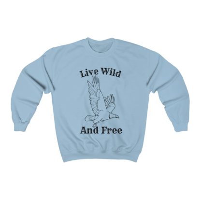 Live Wild And Free Crewneck Sweatshirt - Image 9