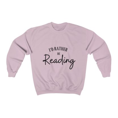 I'd Rather Be Reading Crewneck Sweatshirt - Image 11