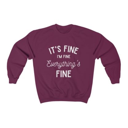 I'm Fine White Crewneck Sweatshirt - Image 11