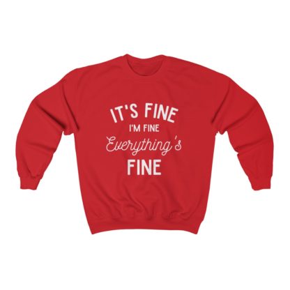 I'm Fine White Crewneck Sweatshirt - Image 12