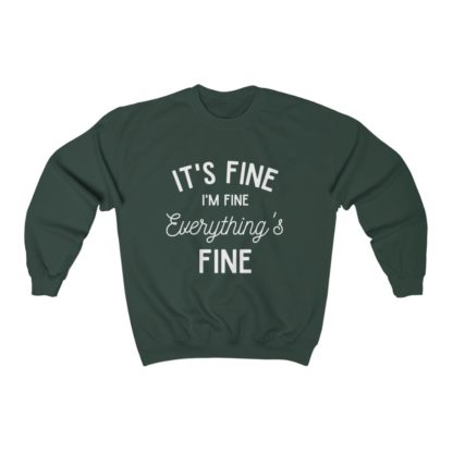 I'm Fine White Crewneck Sweatshirt - Image 6