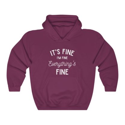 I'm Fine White Hooded Sweatshirt - Image 11