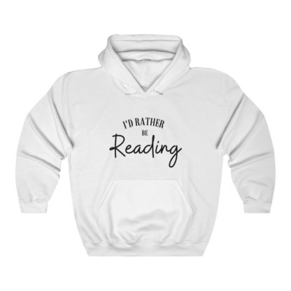 I'd Rather Be Reading Hooded Sweatshirt - Image 2