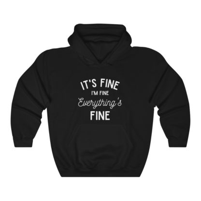 I'm Fine White Hooded Sweatshirt - Image 2