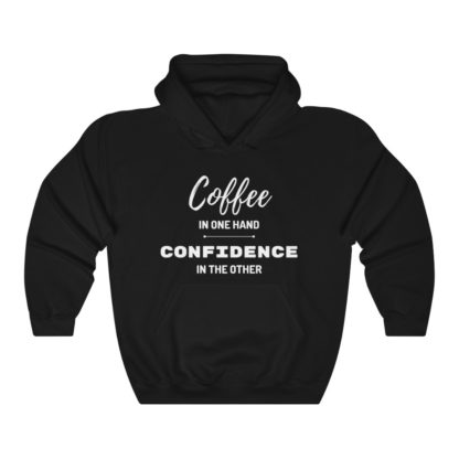 Coffee and Confidence Hooded Sweatshirt