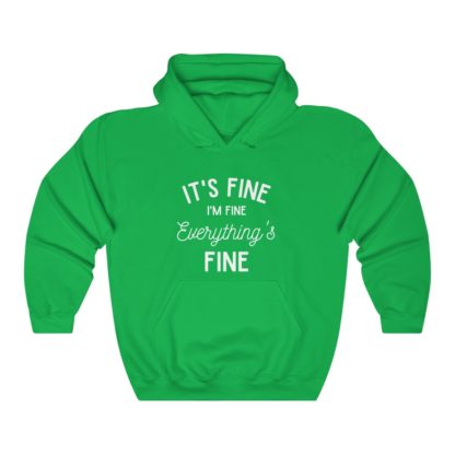 I'm Fine White Hooded Sweatshirt - Image 5