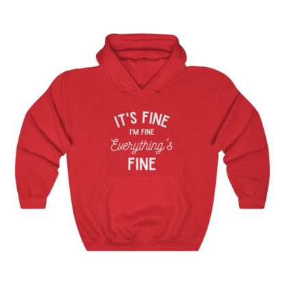 I'm Fine White Hooded Sweatshirt - Image 12