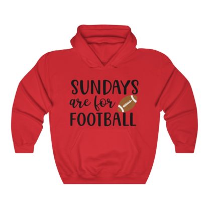 Sundays Are For Football Hooded Sweatshirt - Image 6