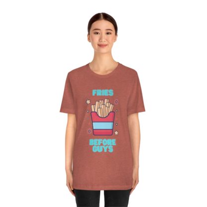 Fries Before Guys Tee - Image 11