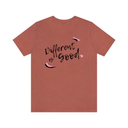 Different is Good Tee