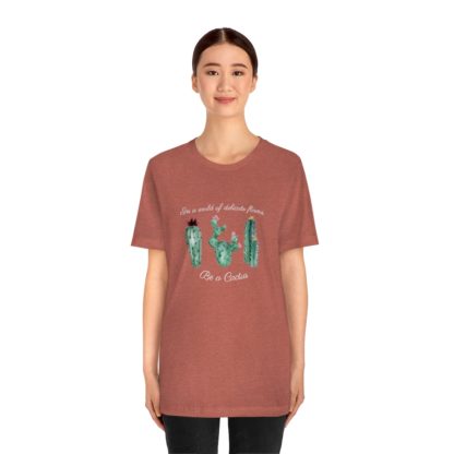 Be a Cactus Tee - Image 5