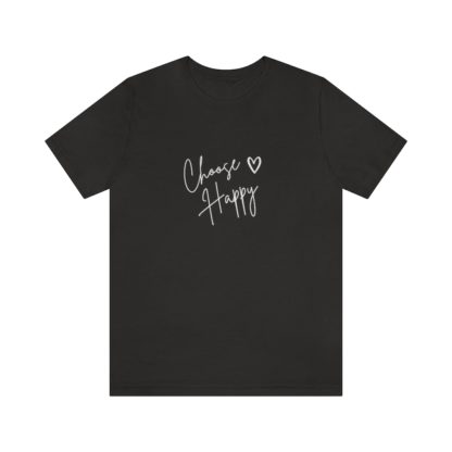 Choose Happy Tee - Image 13