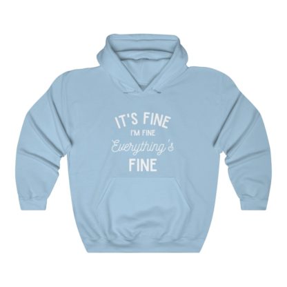 I'm Fine White Hooded Sweatshirt - Image 7