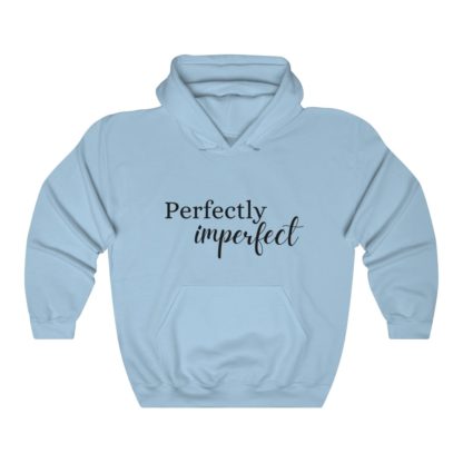 Perfectly Imperfect Hooded Sweatshirt