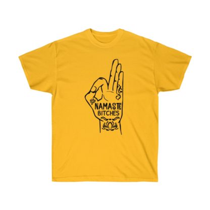 Namaste Bitches Tee - Image 5