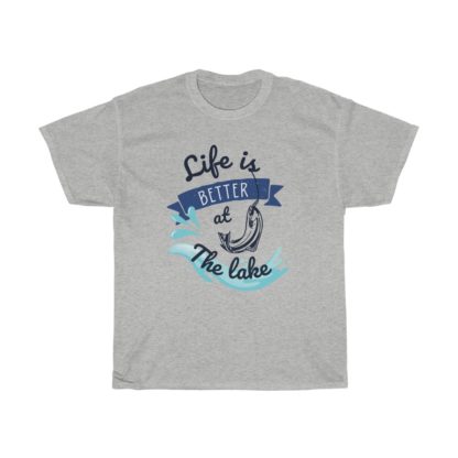 Life Is Better At The Lake Tee - Image 9