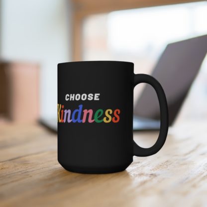 Choose Kindness 15oz Mug