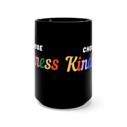 Choose Kindness 15oz Mug - Image 2