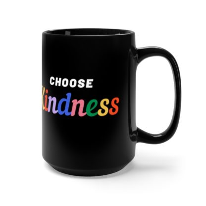 Choose Kindness 15oz Mug - Image 4