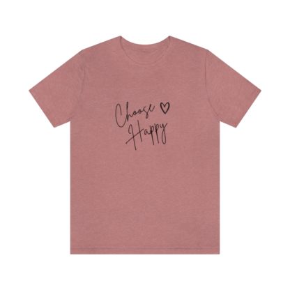 Choose Happy Tee - Image 10