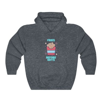 Fries Before Guys Hooded Sweatshirt - Image 6