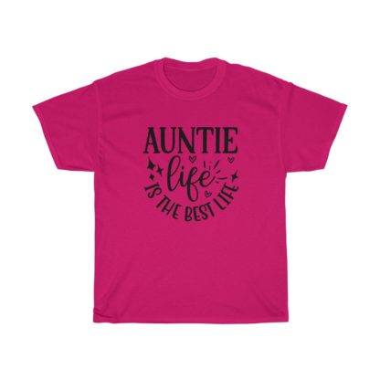 Auntie Life Is The Best Life Tee - Image 11