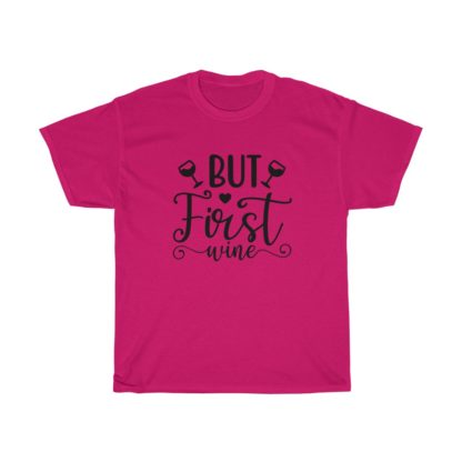 But First Wine Tee - Image 11