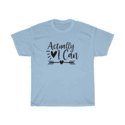 Actually I Can Tee - Image 5