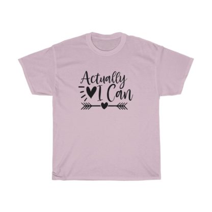 Actually I Can Tee - Image 8