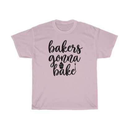 Bakers Gonna Bake Cupcake Tee - Image 9