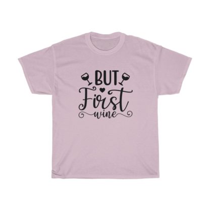 But First Wine Tee - Image 9