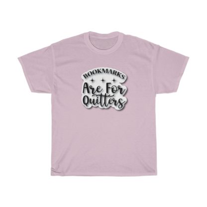 Bookmarks Are For Quitters Tee - Image 8