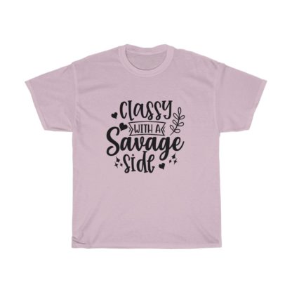 Classy With A Savage Side Tee - Image 8