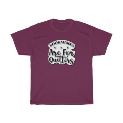 Bookmarks Are For Quitters Tee - Image 10