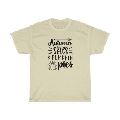 Autumn Skies And Pumpkin Pies Tee - Image 7