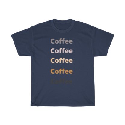 Coffee Tee - Image 8