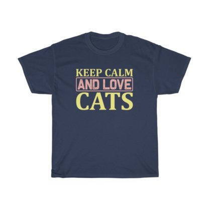 Keep Calm And Love Cats Tee - Image 7