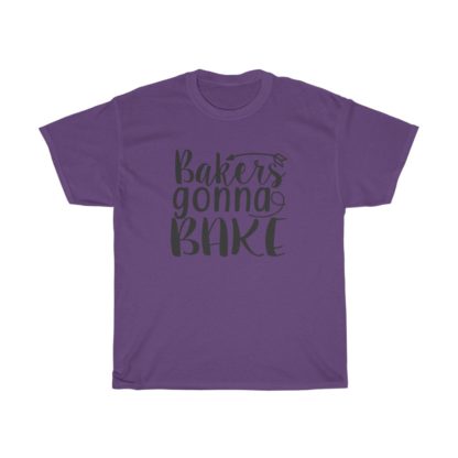 Bakers Gonna Bake Love Tee