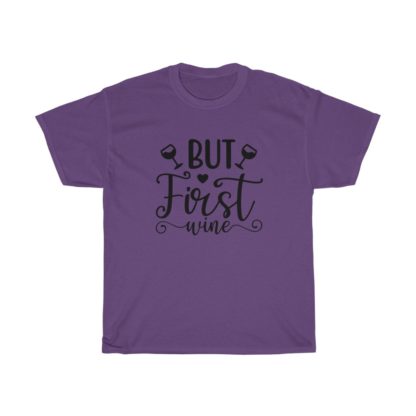 But First Wine Tee - Image 8