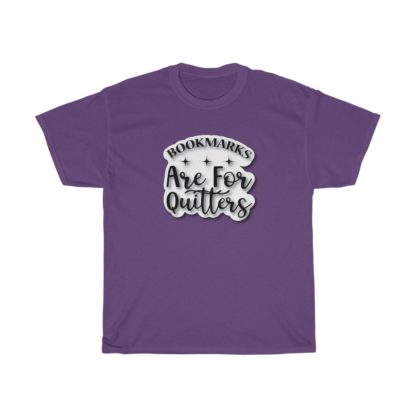 Bookmarks Are For Quitters Tee - Image 7