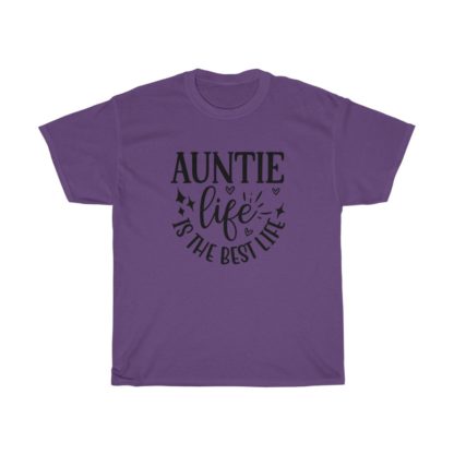 Auntie Life Is The Best Life Tee - Image 8